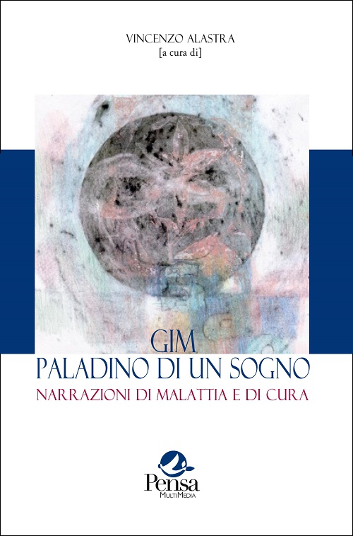 La copertina del libro Gim paladino di un sogno a cura di Vincenzo Alastra